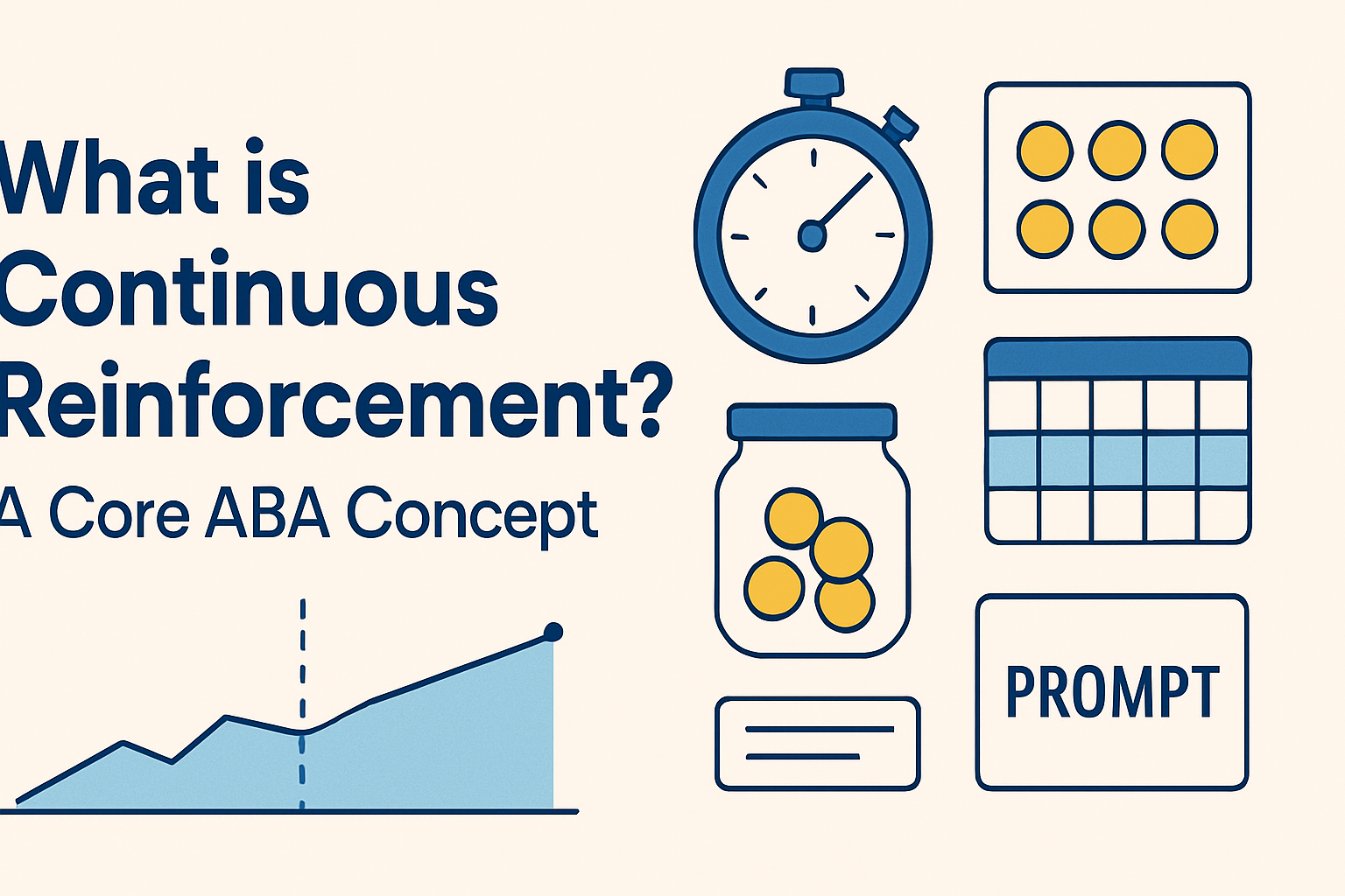 Continuous Reinforcement: Definition, Examples, and Exam Strategy for BCBA Candidates Continuous Reinforcement: Definition, Examples, and Exam Strategy for BCBA Candidatescontinuous-reinforcement-bcba-guide-img-1