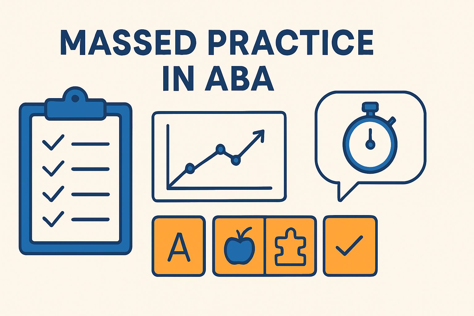 Massed Practice in ABA: Definition, Examples, and Exam Strategy Massed Practice in ABA: Definition, Examples, and Exam Strategymassed-practice-aba-definition-examples-exam-img-1