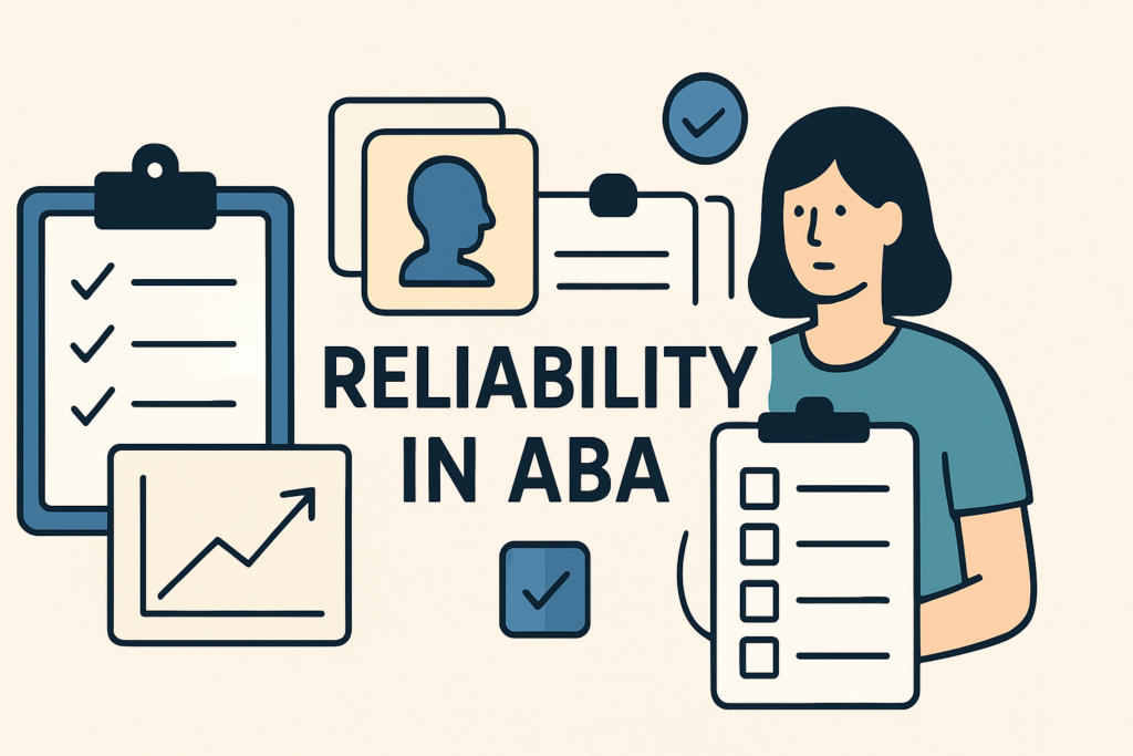 reliability-in-aba-how-demonstrated-featured Reliability in ABA: How It's Demonstrated & Why It's Crucial for the BCBA Examreliability-in-aba-how-demonstrated-featured