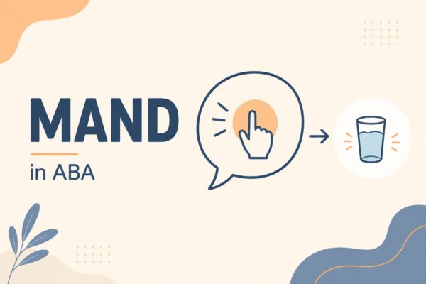 Mand Definition Mand in ABA: Definition, Examples & How to Teach