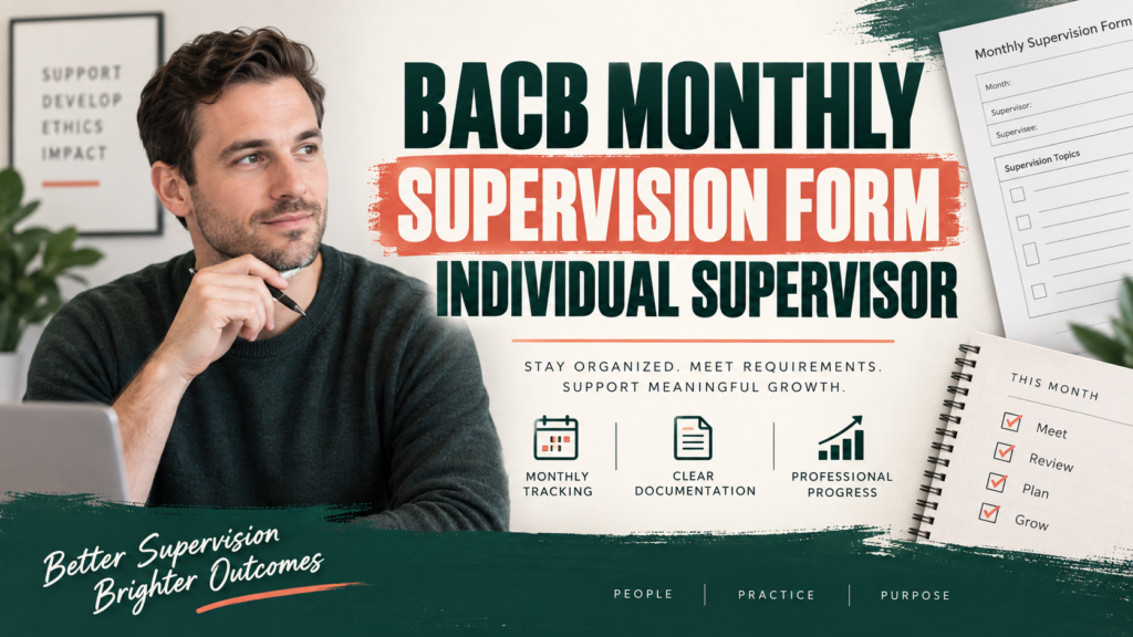 featured BACB Monthly Supervision Form Individual Supervisor: 2027 Guidefeatured