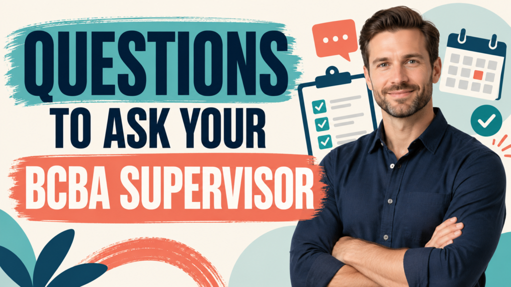 featured Questions to Ask Your BCBA Supervisor Before You Commitfeatured