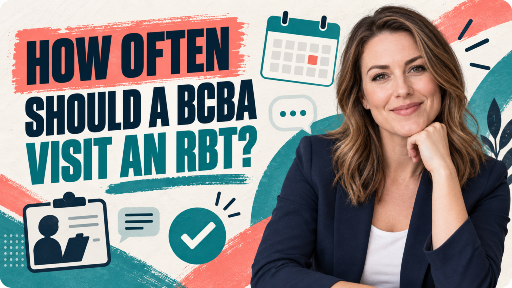 featured In ABA, How Many Times Should the BCBA Visit an RBT?featured