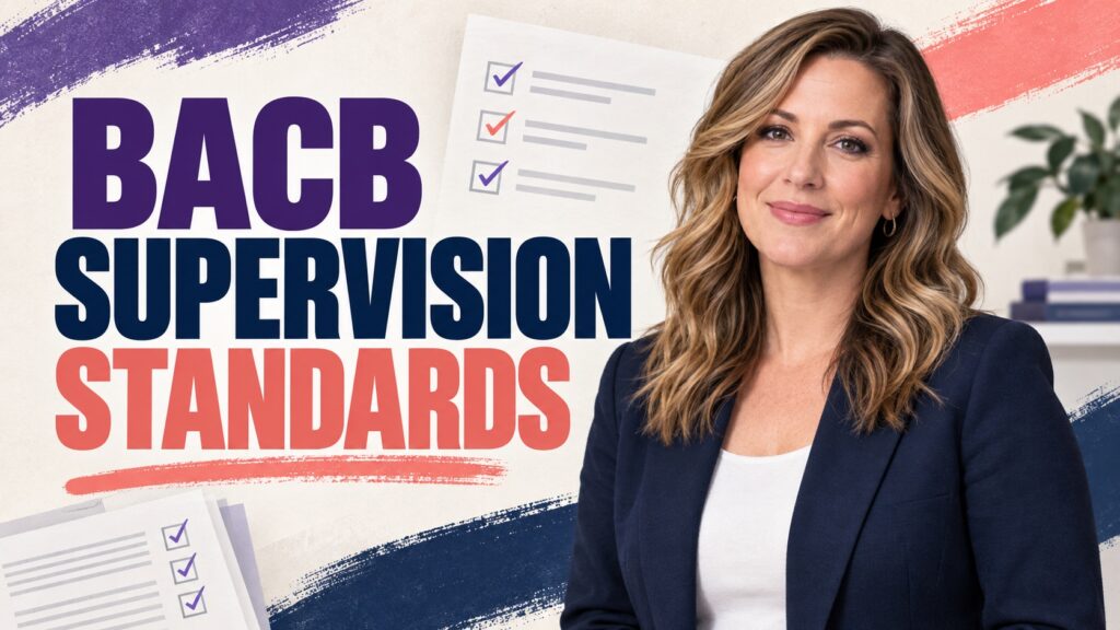 featured BACB Supervision Standards: A Practical Compliance Checklistfeatured