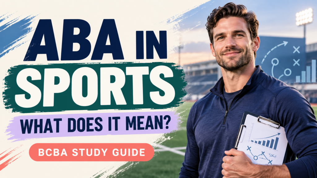 featured ABA in Sports: What Behavior Analysis Measures, Improves, and Does Not Replacefeatured