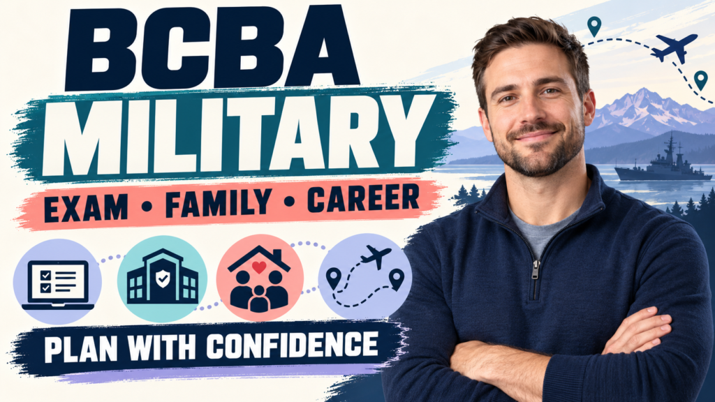 featured BCBA Military: Exam Bases, TRICARE ABA, and Career Planningfeatured