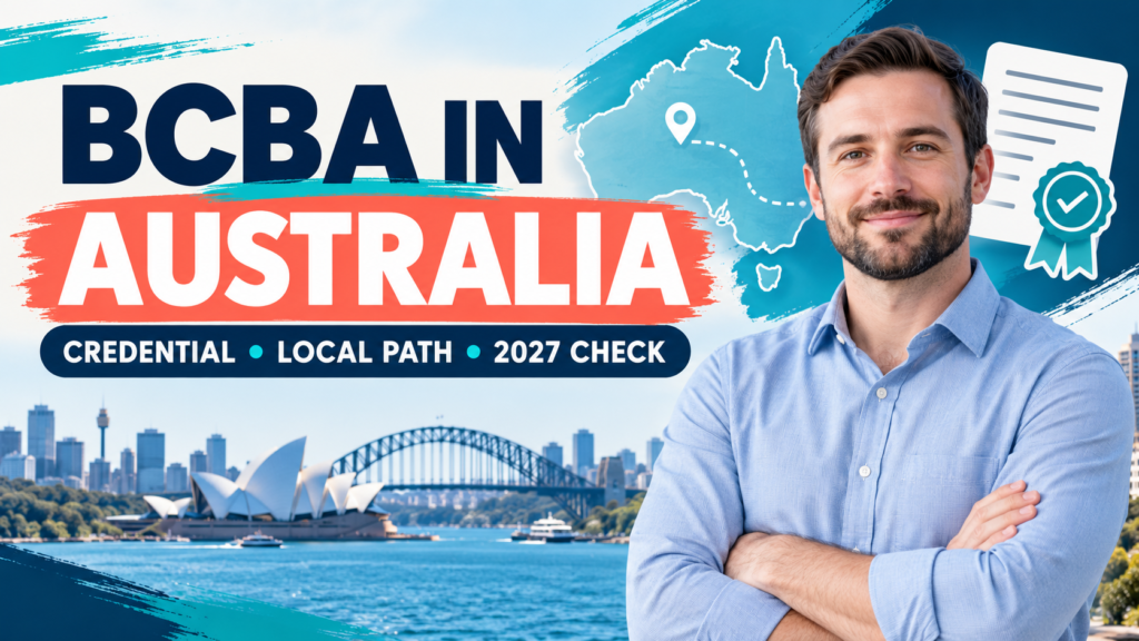 featured BCBA in Australia: Credential, Local Path, and 2027 Checkfeatured