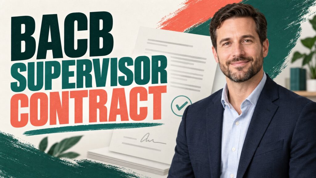 featured BACB Supervisor Contract: What to Include Before Supervision Beginsfeatured
