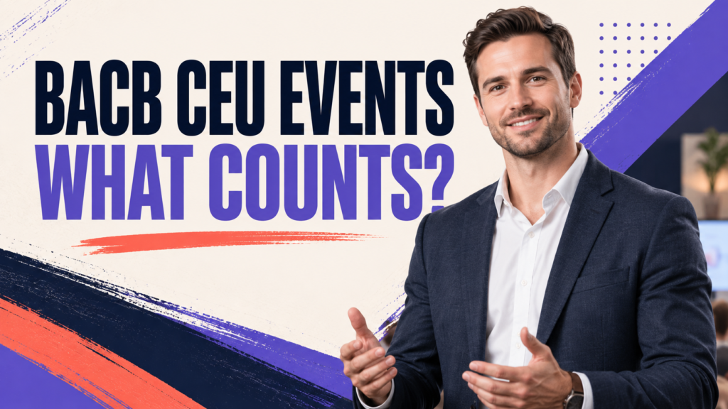 featured BACB CEU Events: What Counts Before You Record Creditfeatured