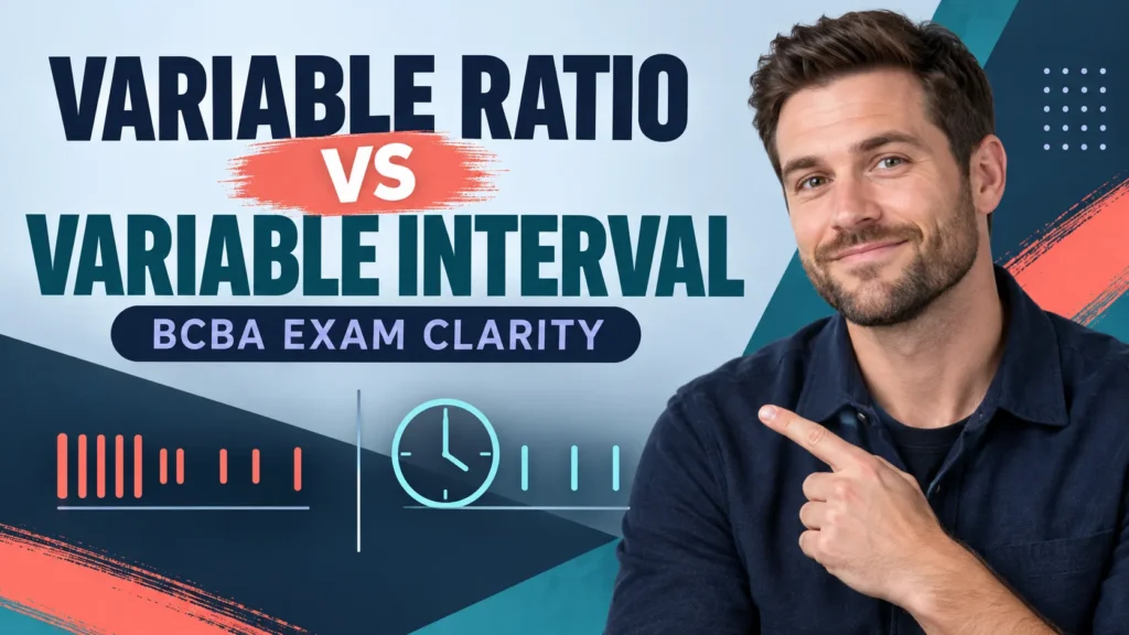 featured Difference Between Variable Ratio and Variable Interval: BCBA Exam Guidefeatured