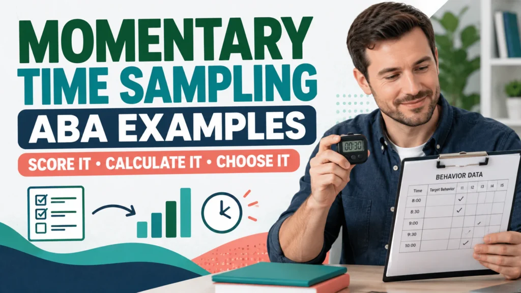 featured Momentary Time Sampling ABA Examples: How to Score Each Checkfeatured