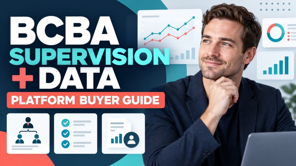 featured BCBA Supervision And Analysis Data Platforms: What BCBA Candidates Should Know Before Theyfeatured