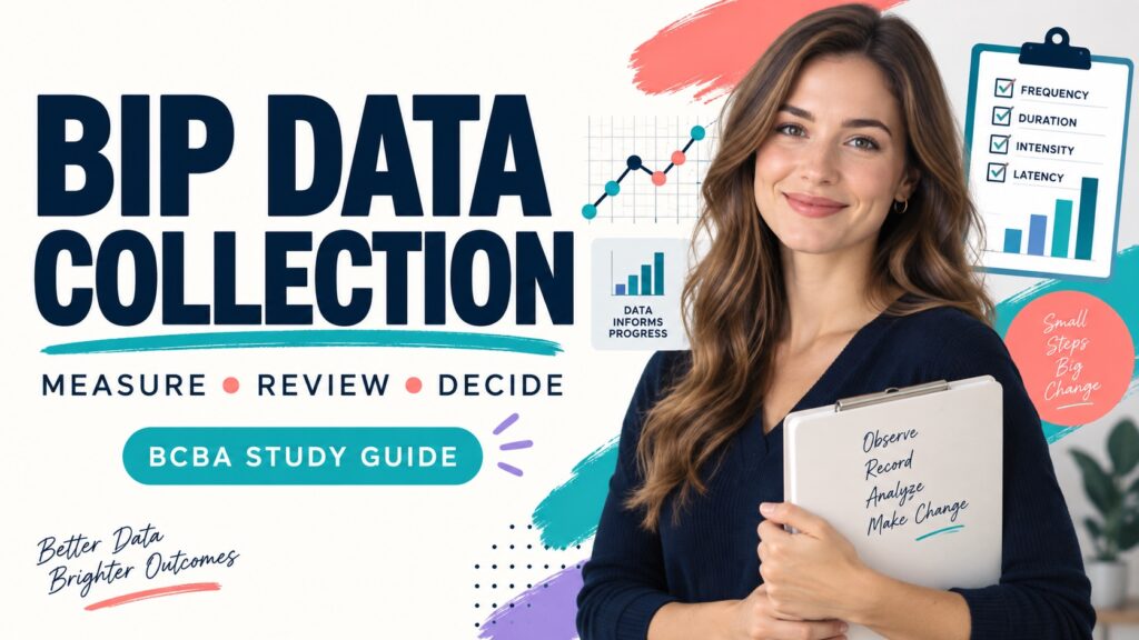 featured Behavior Intervention Plan Data Collection: BCBA Guidefeatured